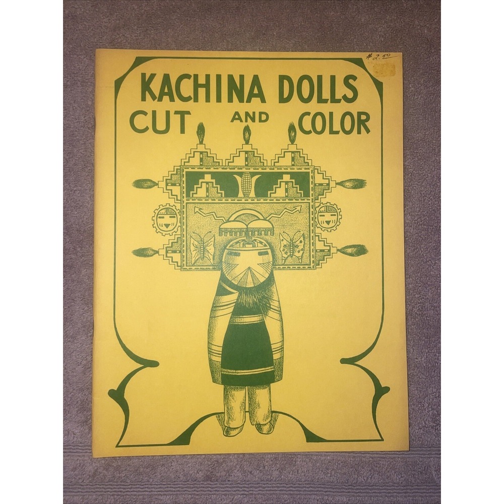 Kachina Dolls Cut and Color‎ - 1952 Eukabi Publishers - 18 Dolls Eugene Bischoff